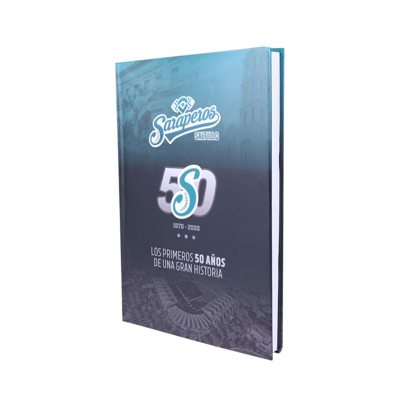 50th Anniversary Book - Saraperos de Saltillo